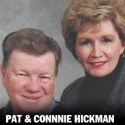 PAT AND CONNIE HICKMAN